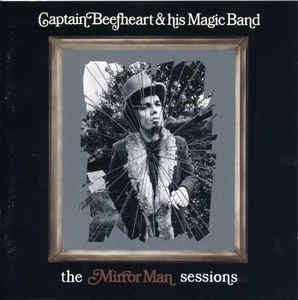 Captain Beefheart & The Magic Band - The Mirror Man Sessions (2LP)
