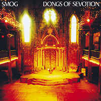 Smog - Dongs Of Sevotion (2LP)