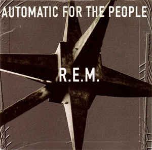 R.E.M. - Automatic For The People (LP)