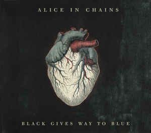 Alice In Chains - Black Gives Way To Blue (2LP)