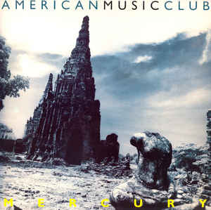 American Music Club - Mercury (LP)