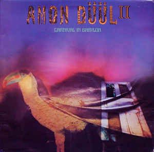 Amon Duul II - Carnival In Babylon (LP)