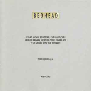 Bedhead - What Fun Life Was (LP)