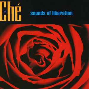 Che - Sounds Of Liberation (LP)