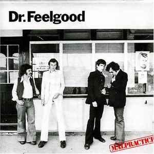 Dr. Feelgood - Malpractice (LP)