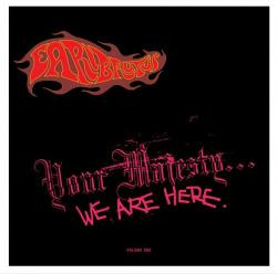 Earl Brutus - Your Majesty... We Are Here (LP)