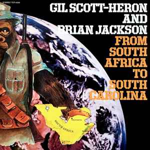 Gil Scott-Heron & Brian Jackson - From South Africa To South Carolina (LP)