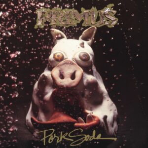 Primus - Pork Soda (2LP)