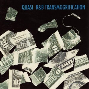 Quasi - R&B Transmogrification (LP)