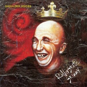 Rollerskate Skinny - Shoulder Voices (LP)