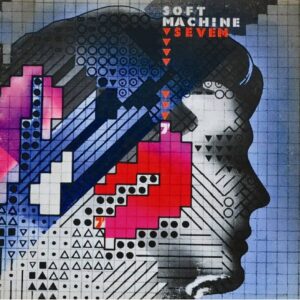 Soft Machine - Seven (LP)