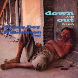 Sonny Boy Williamson - Down And Out Blues (LP)