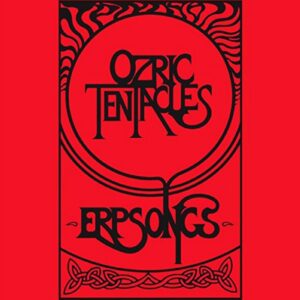 Ozric Tentacles - Erpsongs (2LP)