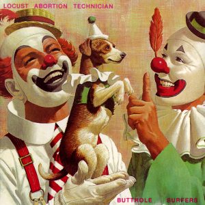 Butthole Surfers - Locust Abortion Technician (LP)
