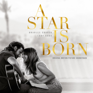Lady Gaga & Bradley Cooper - A Star Is Born OST (2LP)