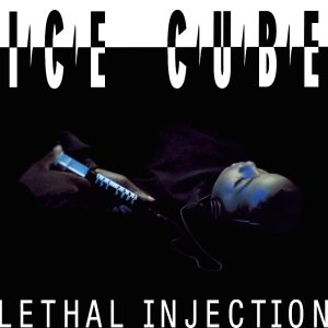Ice Cube - Lethal Injection (LP)