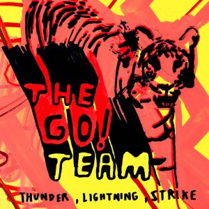 The Go! Team - Thunder, Lightning, Strike (LP)