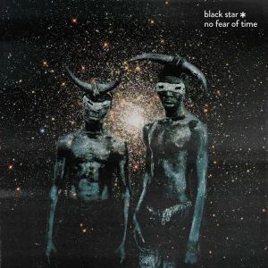 Black Star (Mos Def & Talib Kweli) - No Fear Of Time (LP)