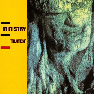 Ministry - Twitch (LP)