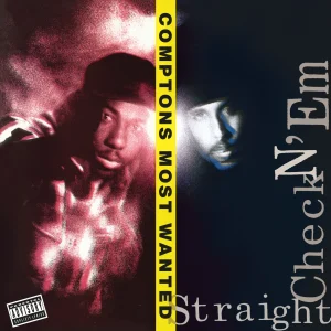 Compton's Most Wanted - Straight Checkn' Em (LP)