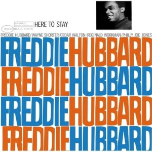Freddie Hubbard - Here To Stay (LP)