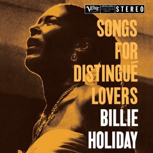 Billie Holiday - Songs For Distingue Lovers (LP)