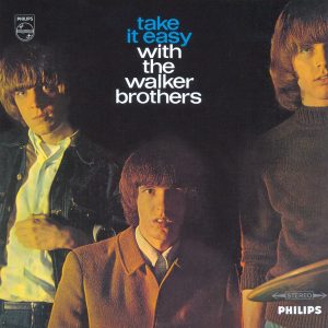 The Walker Brothers - Take It Easy With The Walker Brothers (LP)