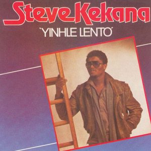 Steve Kekana - Yinhle Lento (LP)