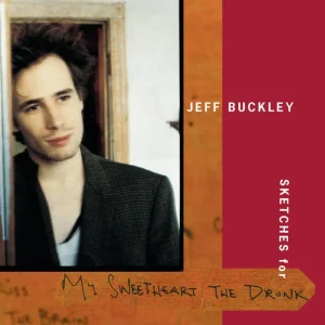 Jeff Buckley - Sketches For My Sweetheart The Drunk (3LP)